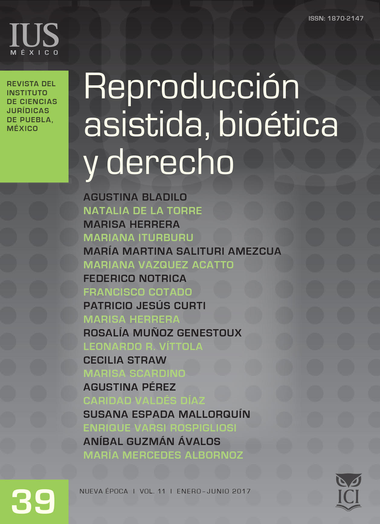 					Ver Vol. 11 Núm. 39 (2017): Reproducción asistida, bioética y derecho
				
