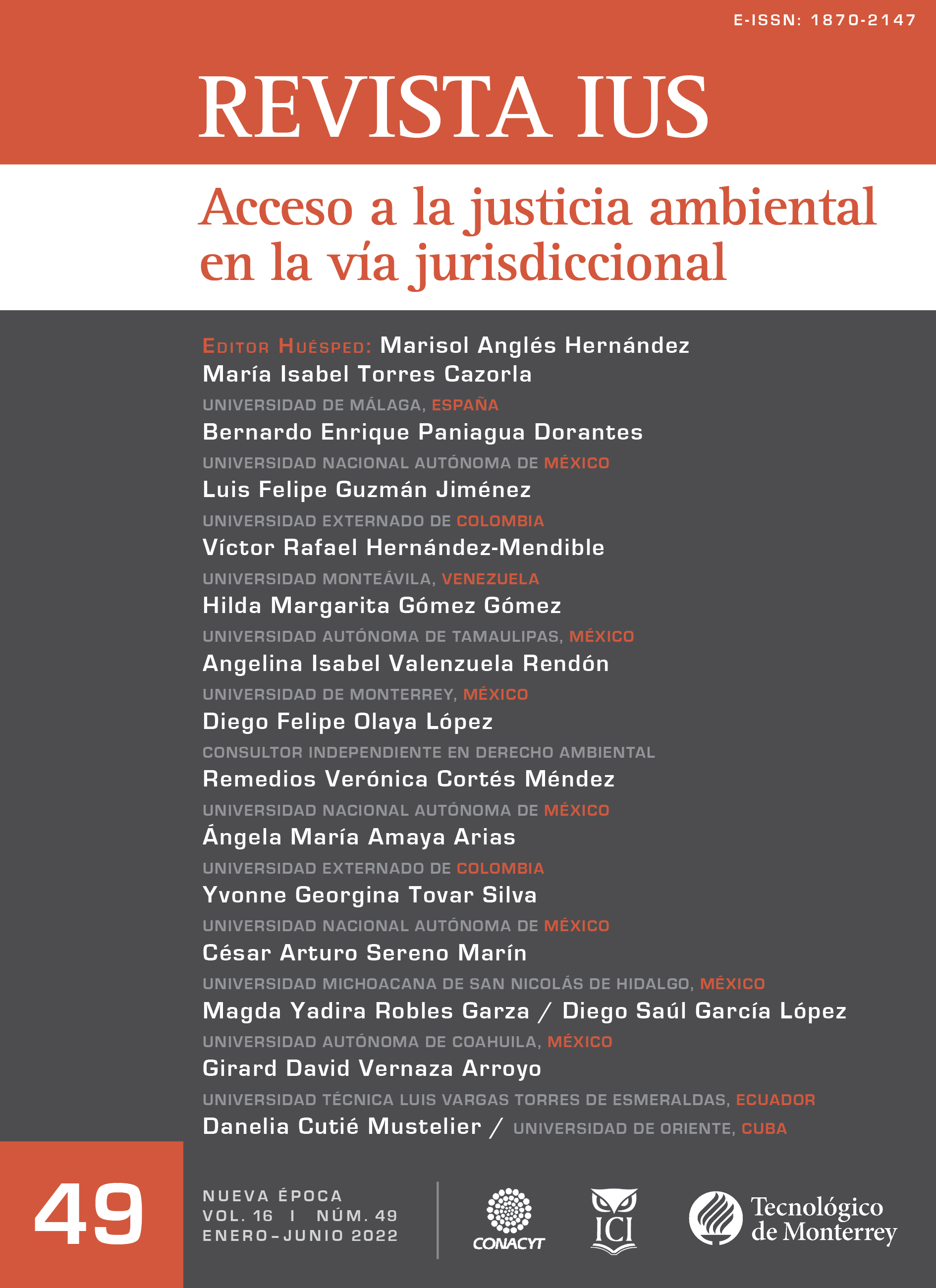 					Ver Vol. 16 Núm. 49 (2022): Acceso a La Justicia Ambiental en la Vía Jurisdiccional
				